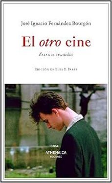 el otro cine-jose ignacio fernandez bourgon-9788416770564