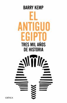 el antiguo egipto-barry j. kemp-9788416771264