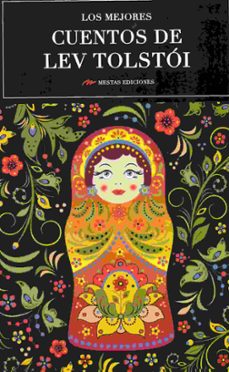 los mejores cuentos de lev tolstoi-leon tolstoi-9788416775064