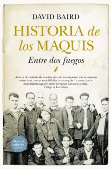 historia de los maquis: entre dos fuegos-9788416776764