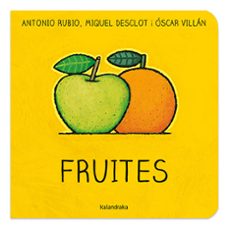 fruites-antonio rubio-miquel desclot-9788416804764