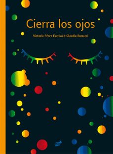cierra los ojos-victoria perez escriva-9788416817764