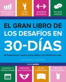 el gran libro de los desafios en 30 dias-rosanna casper-9788416972364