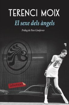 el sexe dels àngels-terenci moix-9788417031664