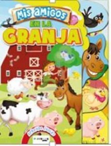 la granja: mis amigos-9788417076764