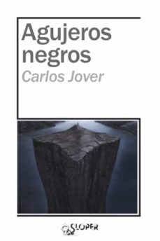 agujeros negros-carlos jover-9788417200664