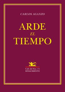 arde el tiempo: antologia civil-carlos aganzo-9788417266264