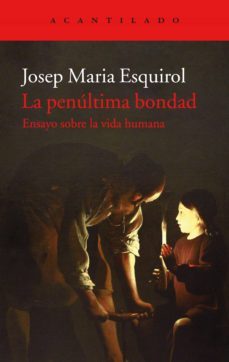 la penultima bondad (ebook)-9788417346164