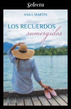 los recuerdos sumergidos (ebook)-ana i. martin-9788417540364