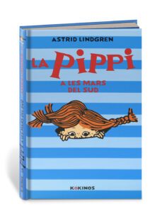 la pippi a les mars del sud-astrid lindgren-9788417742164