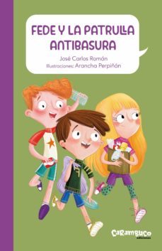 fede y la patrulla antibasura-9788417766764