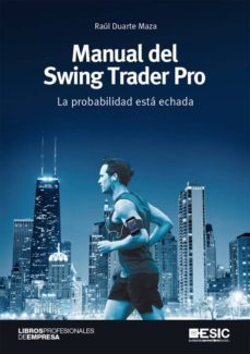 manual del swing trader pro. la probabilidad esta echada (ebook)-raul duarte maza-9788417914264