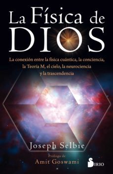 la fisica de dios (ebook)-joseph selbie-9788418000164