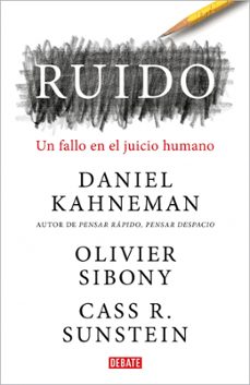 ruido: un fallo en el juicio humano-9788418006364