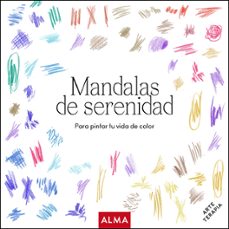 mandalas de serenidad (col. hobbies) para pintar tu vida de color-9788418008764