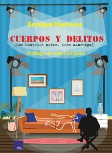 cuerpos y delitos-enrique herreros-9788418016264