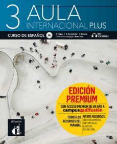 aula internacional plus 3 (nivel b1): libro del alumno premium-9788418032264