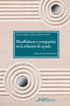 mindfulness y compasion en la relacion de ayuda-luisa conejos-9788418047664