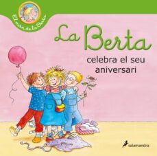la berta celebra el seu aniversari (el mon de la berta)-9788418174964