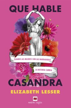 que hable casandra-elizabeth lesser-9788418184864