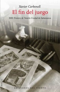 el fin de juego-xavier carbonell-9788418227264