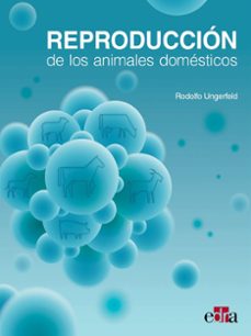 reproduccion de los animales domesticos-rodolfo ungerfeld-9788418339264