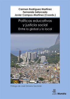 politicas educativas y justicia social. entre lo global y lo loca l-m del carmen martinez rodriguez-9788418381164