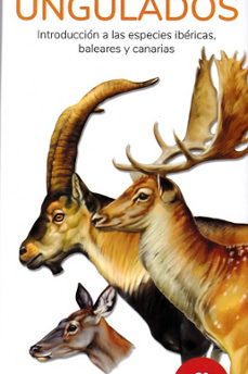 ungulados. introduccion a las especies ibericas, baleares y canar ias. guias desplegables tundra-victor j. hernandez-9788418458064