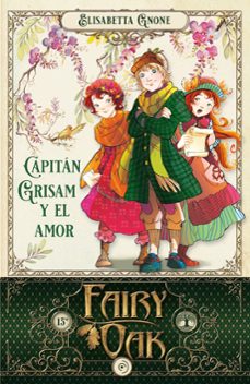 Fairy Oak-Vanilla, Lavender and Cherry #ElisabettaGnone #libri