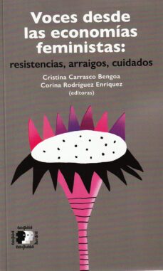 voces desde las economias feministas-cristina carrasco bengoa-9788418580864