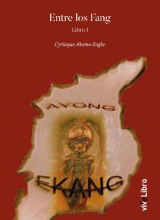 entre los fang (ebook)-cyriaque akomo zoghe-9788418840364