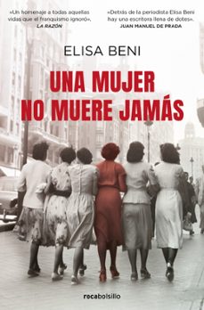 una mujer no muere jamas-elisa beni-9788418850264