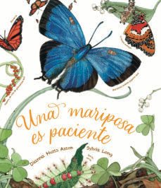 una mariposa es paciente-dianna hutts aston-9788418900464