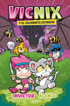 vicnix y el escondite extremo (invictor y acenix 3)-9788418949364