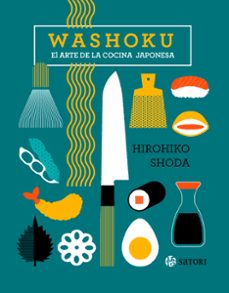 washoku. el arte de la cocina japonesa-hirohiko shoda-9788419035264