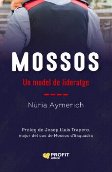 mossos. un model de lideratge-nuria aymerich-9788419212764