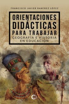 orientaciones didacticas para trabajar geografia e historia en educacion (ebook)-9788419267764