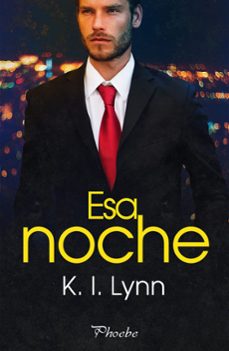 esa noche (ebook)-k. i. lynn-9788419301598