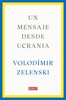 un mensaje desde ucrania-volodimir zelenski-9788419399564