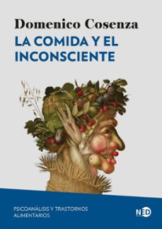 la comida y el inconsciente (ebook)-domenico cosenza-9788419407764