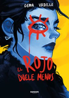 el rojo duele menos-gema vadillo-9788419441164