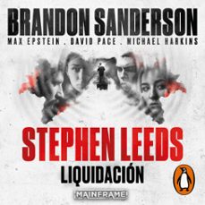 stephen leeds: liquidacion (legion) (audiolibro)-brandon sanderson-max epstein-david pace-9788419508164