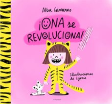¡ona se revoluciona! (ebook)-alba carreres-9788419910288