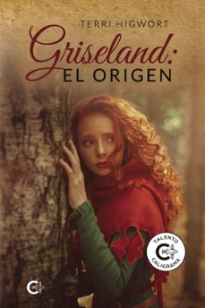 griseland: el origen (ebook)-terri higwort-9788419551764