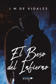 el beso del infierno-j.m. de vidales-9788419613264