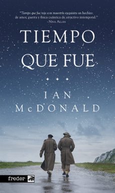 tiempo que fue-ian mcdonald-9788419740564