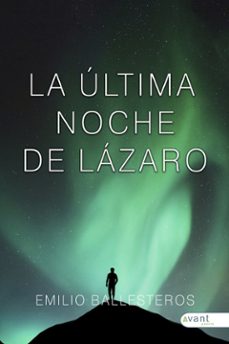 la ultima noche de lazaro-emilio ballesteros-9788419970664