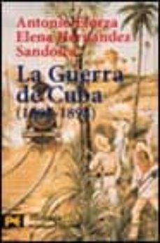 la guerra de cuba (1895-1898): historia politica de una derrota-9788420635064