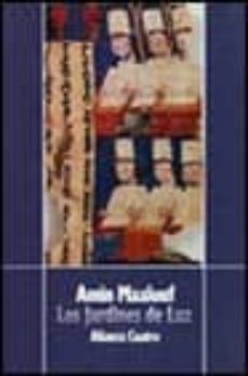 los jardines de luz (3ª ed.)-amin maalouf-9788420654164