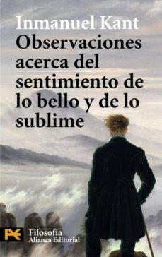 observaciones acerca del sentimiento de lo bello y de lo sublime-9788420661964